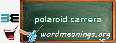 WordMeaning blackboard for polaroid camera